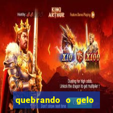 quebrando o gelo livro personagens